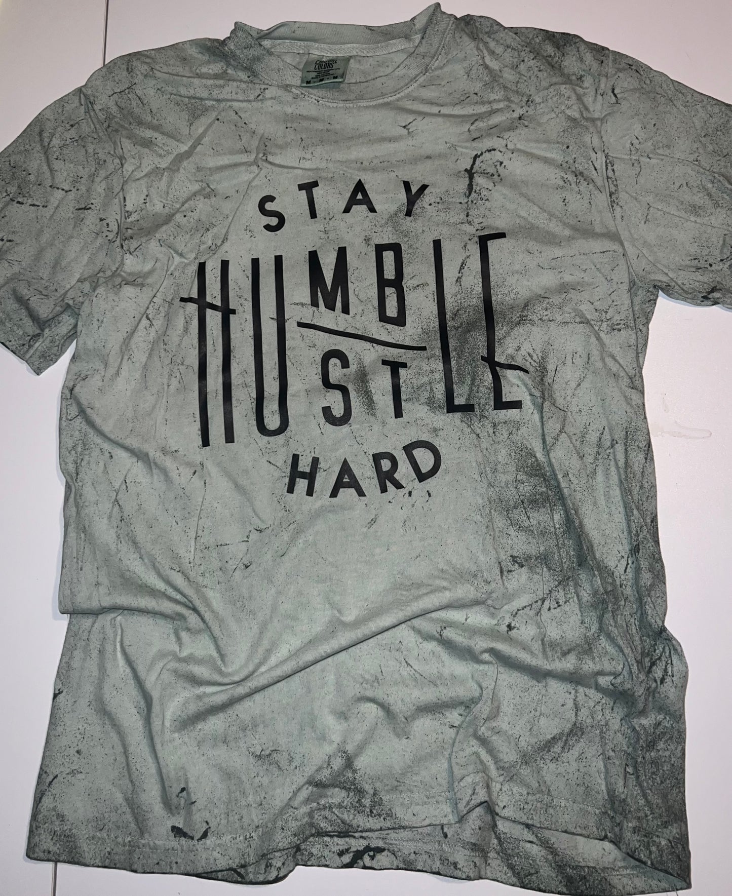 Stay humble hustle hard