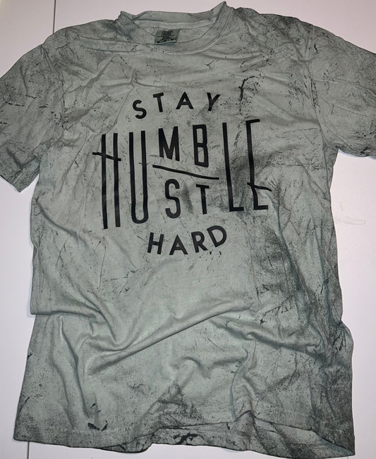 Stay humble hustle hard